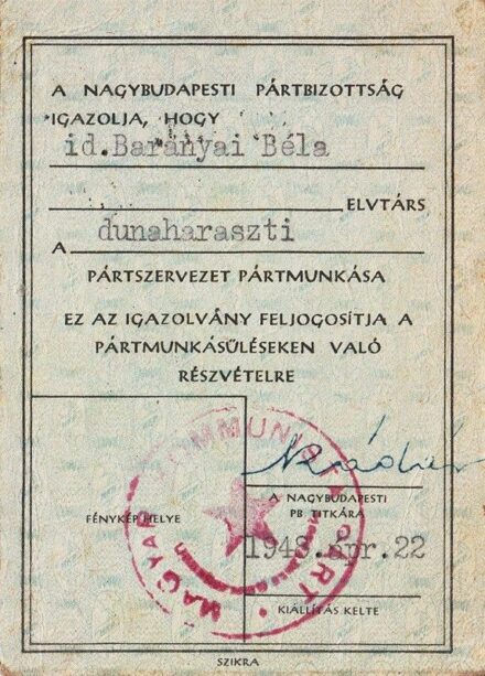 55-1670 1948 A Nagybudapesti Magyar Komonista Párt igazolványa Kádár János PB titkár aláírásával