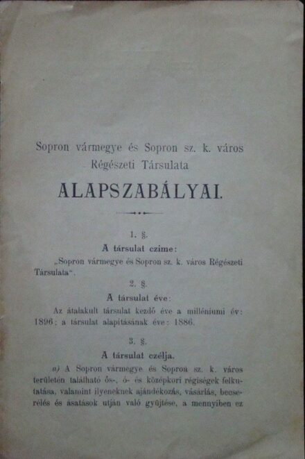 56-1048 Sopron vármegye és Sopron sz.k város Régészeti Társulata Alapszabályai