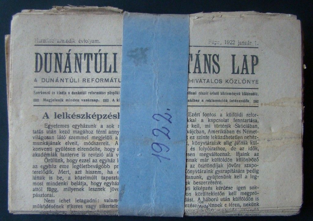 56-1629 1922 Dunántuli Protestáns Lap / A Dunántuli Református Egyházkerület hivatalos közlönye Pápa. Teljes évszám