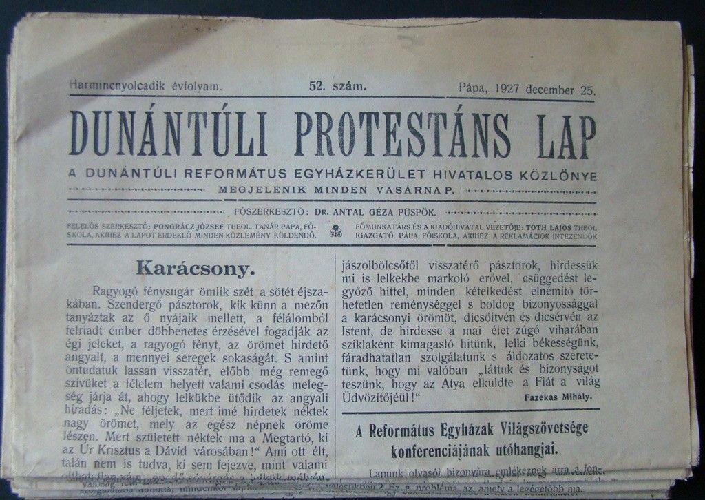 56-1630 1927 Dunántuli Protestáns Lap / A Dunántuli Református Egyházkerület hivatalos közlönye Pápa. Teljes évszám