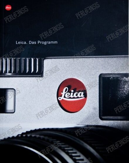 LEICA CAMERA AG: Leica. Das Programm
