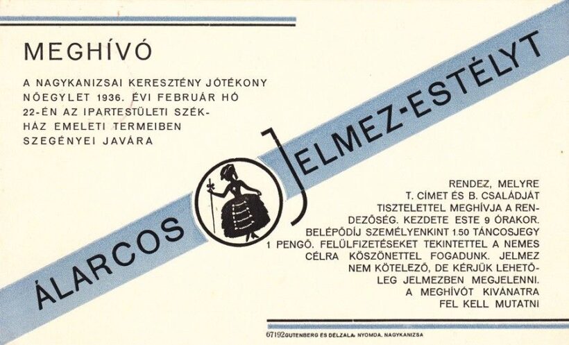 60-1264 1936 Meghívó a Nagykanizsai Kersztény Jótékony Nőegylet álarcos jelmez estélyére dr Révfy Andor törvénysz. bíró részére
