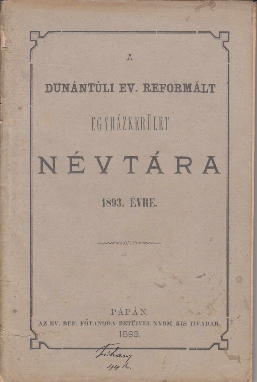 60-1316 A Dunántuli Ev. Reformált Egyházkerület Névtára az 1893.évről