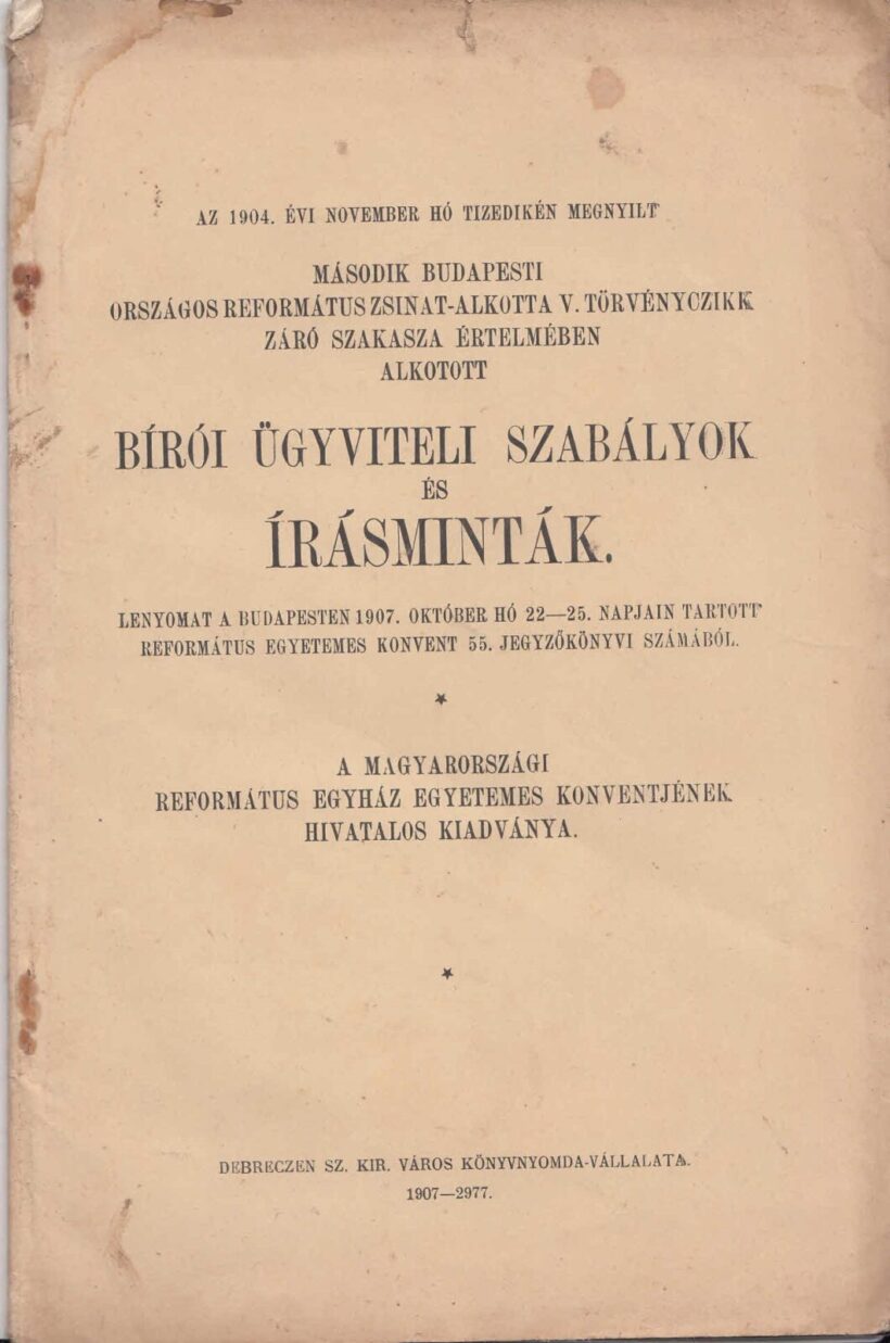 61-1469 1904 Bírói ügyviteli szabályok és írásminták