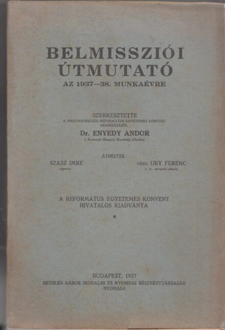 61-1471 Belmissziói útmutató az 1937-38. évre
