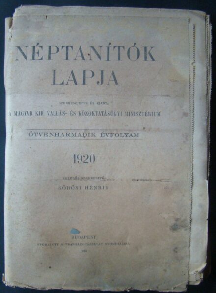 62-1632 1920 Néptanítók Lapja a Magyar Kir. Vallás - és Közoktatási Minisztérium lapja / Teljes év
