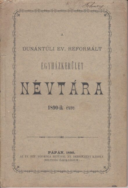 62-1329 A Dunántuli Ev. Reformált Egyházkerület Névtára az 1890.évről