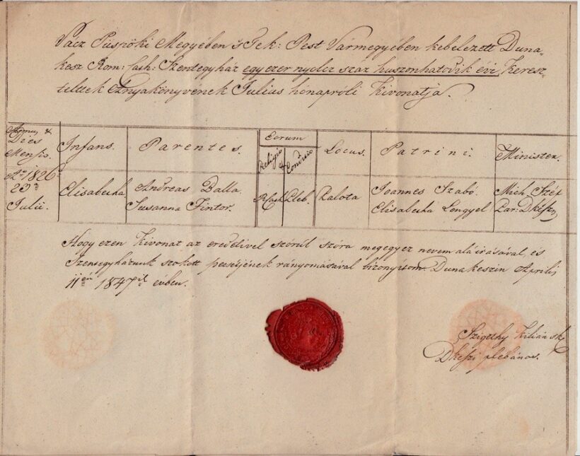63-1322 1847 Keresztelési anyakönyvi kivonat a dunakaeszi plébánia anyakönyveiből, latin és magyar nyelven, rányomott viaszpecséttel