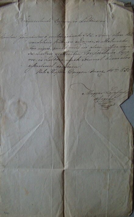 63-1342 1850 Levél Hajdudorog aljegyzőjétől, Szabó György helyi esperes részére, szép megyei viaszpecséttel. Érdekessége a lelkész megjegyzése a levélen, melyben az 1849 március hónapra hívatkozik