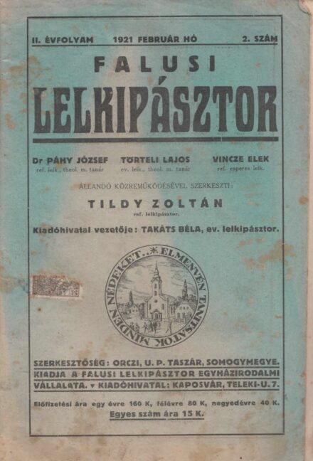 63-1464 1921 Falusi Lelkipásztor / Protestáns prédikációs havi folyóirat II. évfolyam 2 szám.