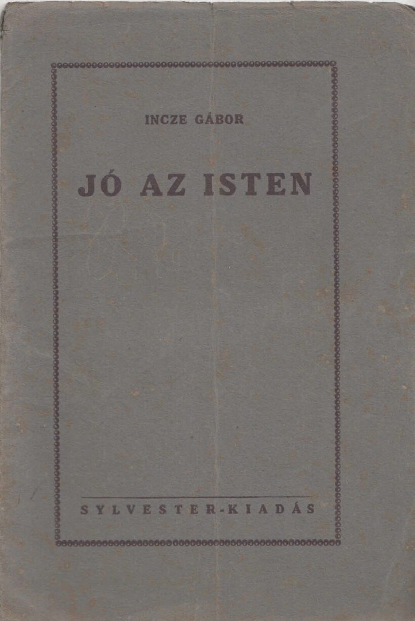 63-1467 1926 Incze Gábor: Jó az Isten / Beszédek