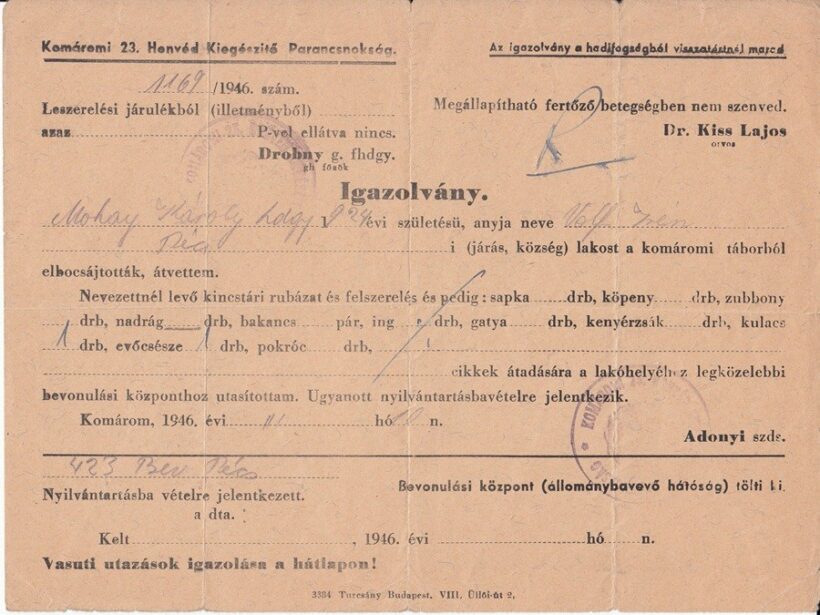 65-839 1946. Igazolvány Makay Károly hadnagy hadifogoságból hazatérő részére.