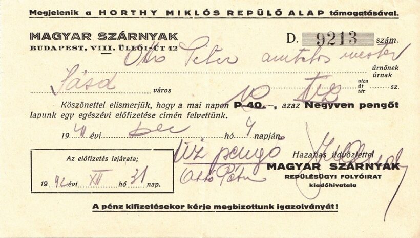 65-1229 1942 "Magyar Szárnyak" replős újság előfizetési nyugtája /Horthy Mikls Replő Alap