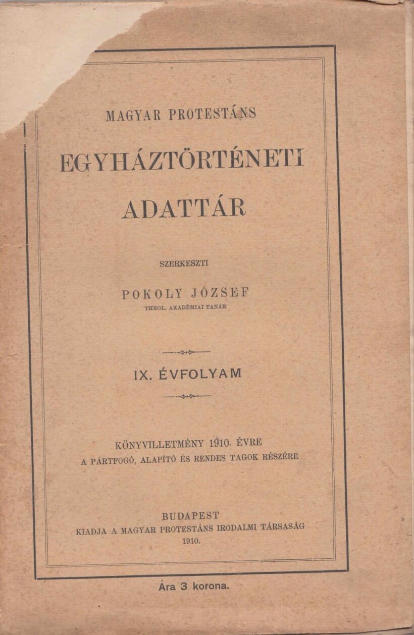 65-1430 1910 Magyar Protestáns Egyháztörténeti adattár