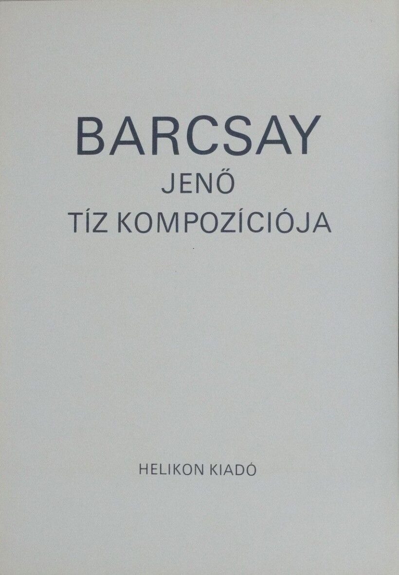 Barcsay Jenő (1900-1988): Tíz kompozíciója - mappa, Helikon, 1986