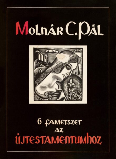 Molnár C. Pál: 6 metszet az Új Testamentumhoz