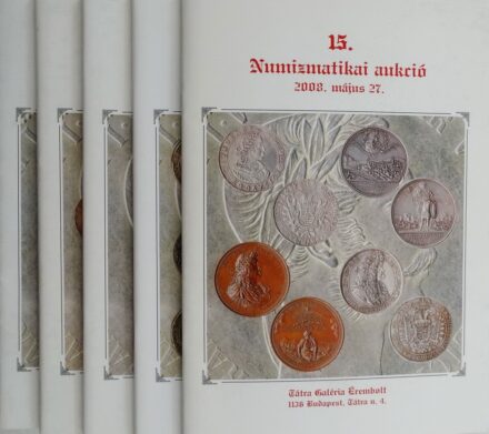 Numizmatikai aukciós katlógusok - 5 db, Tátra Galéria, 2006-2008