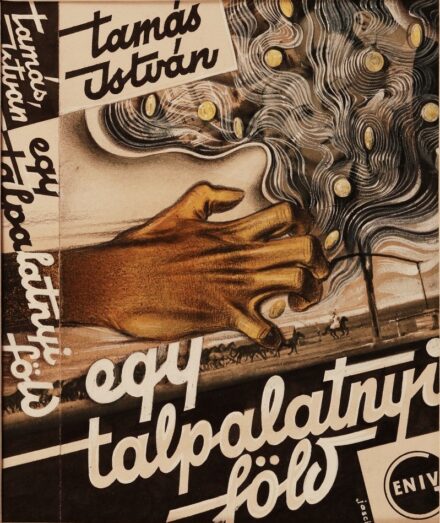 Jaschik Álmos (1885 - 1950): Könyvborító terv: Tamás István: Talpalatnyi föld, 1933