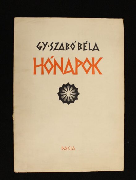 Gy.Szabó Béla (1905 - 1985) Hónapok, 1973. Dacia
