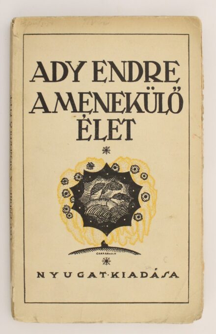 Gara Arnold címlapjával Ady Endre: A menekülő élet, Nyugat 1912. első kiadás