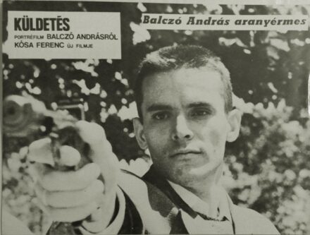 KÜLDETÉS Portréfilm Balczó Andrásról