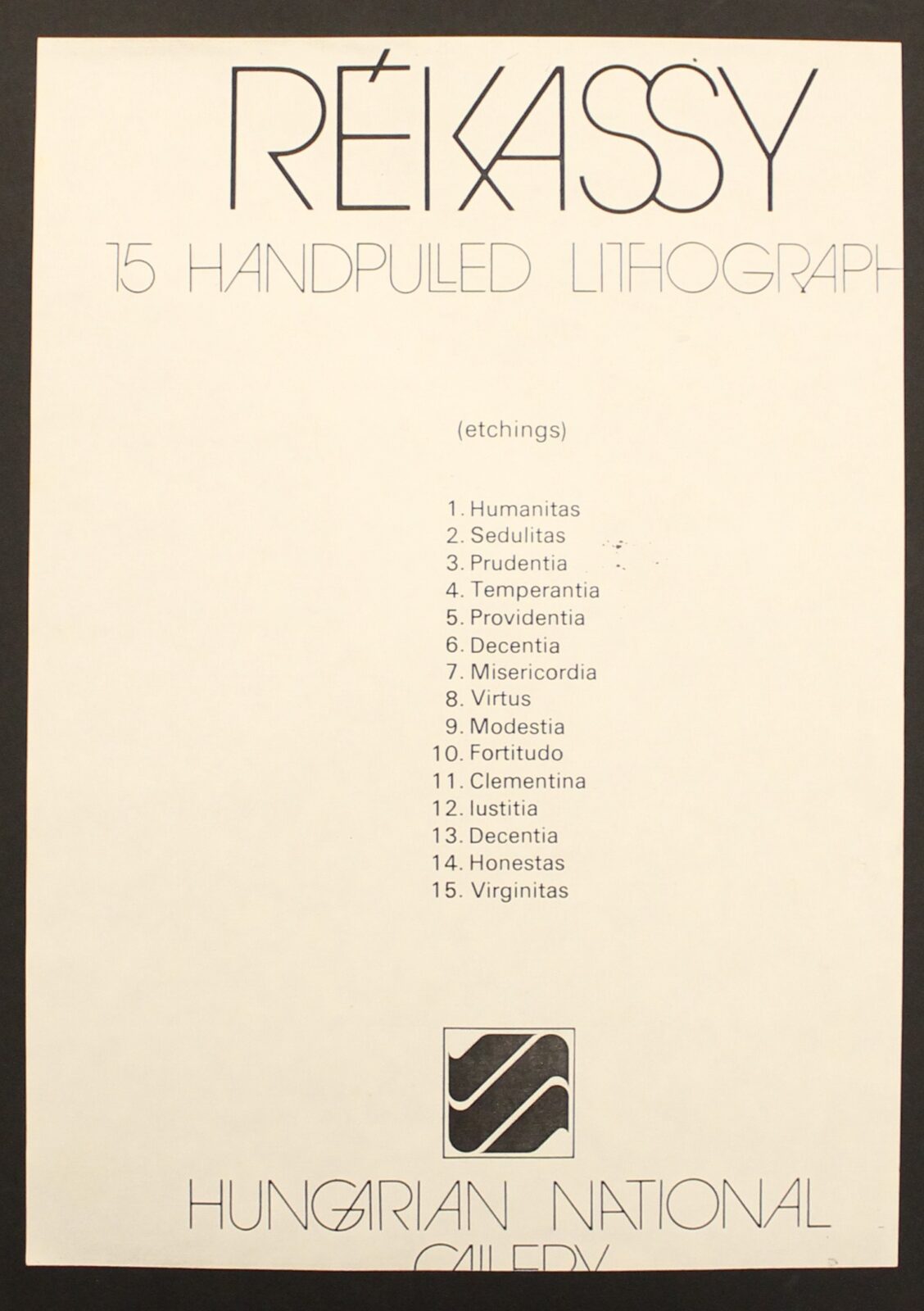 Rékassy Csaba (1937 - 1989): " Erények" 15 lapos (teljes) mappa, MNG 1983.