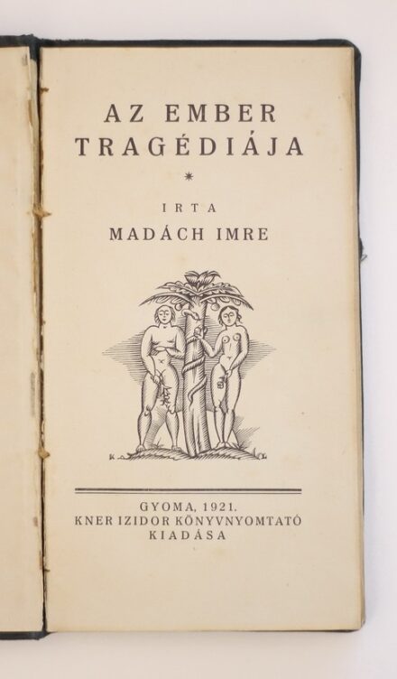 Kozma Lajos előlapjával: Madách: Az ember tragédiája, 1921. Kner