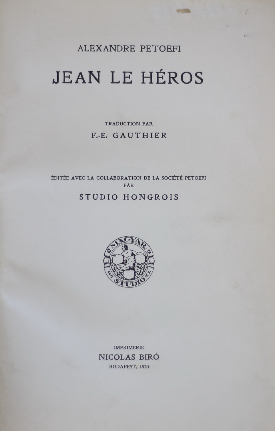 Jaschik Álmos (1885 - 1950): Petőfi: János vitéz FRANCIÁUL, 1920. Bíró