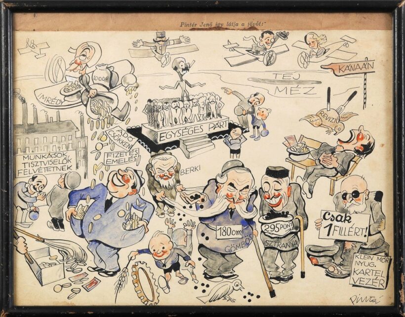 Pintér Jenő (1881 - 1940): Karikatúra (rajta Klein Mór, Sztranya,Gömbös, Berki, Imrédy)