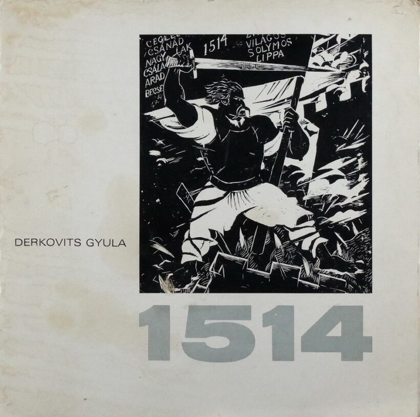 Derkovits Gyula (1894-1934): 1514 - Dózsa sorozat, album, 1972 Helikon