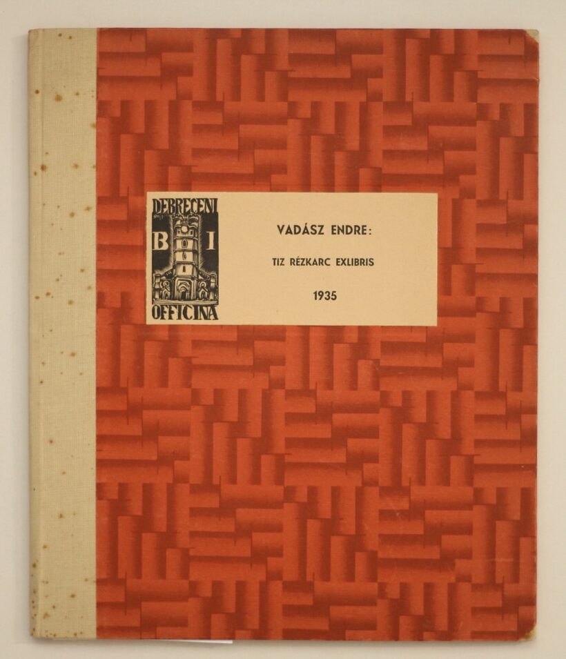 Vadász Endre "Tíz rézkarc exlibris 1935":  + Benkő Ferenc szignált exklibrise