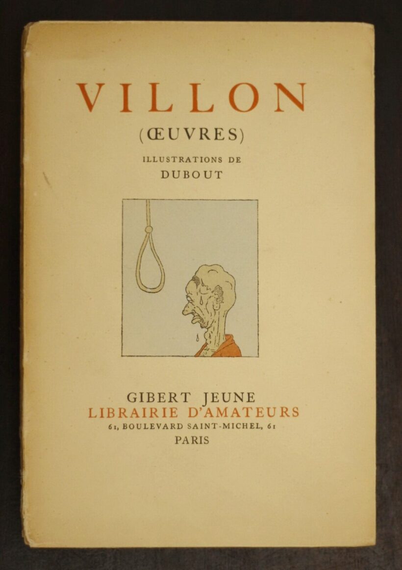 Dubout, Albert (1905 - 1976)Villon (oeuvres) 61 szines rajzzal, Párizs, 1948