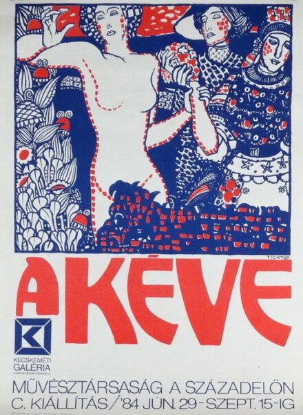 Tichy Gyula (1879 - 1920): KÉVE- kiállítási plakát, Kecskemét 1984