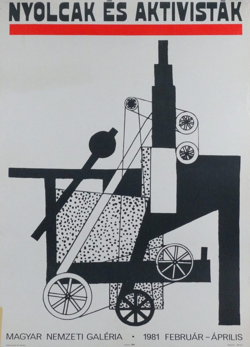 Moholy-Nagy László (1895-1946): Nyolcak és aktivisták, kiállítási plakát, MNG, 1981