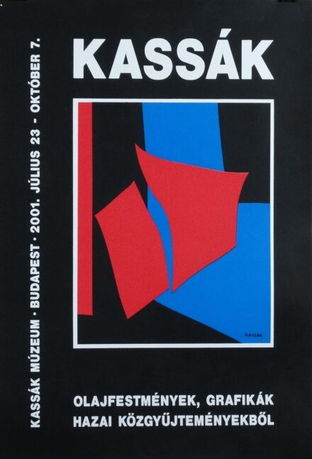 Kassák Lajos   : Kiállítási plakát, Kassák Múzeum, 2001
