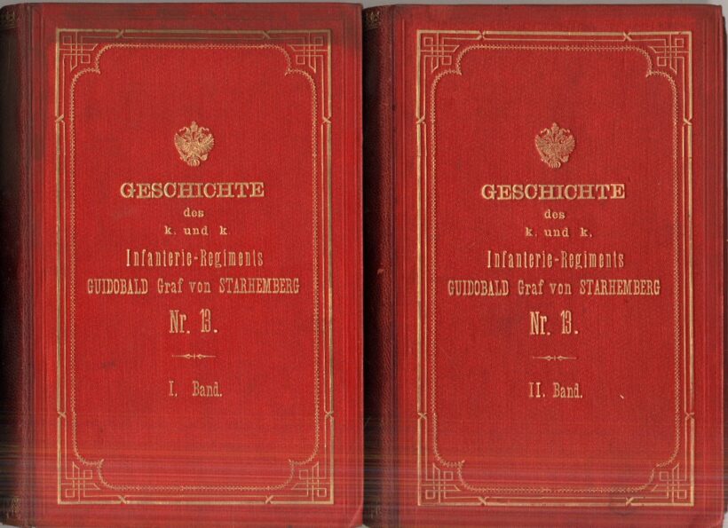 Hadtörténet, militária. Ezredtörténet. Mandel, Friedrich Hadtörténet, militária. Ezredtörténet. Mandel, Friedrich: Geschichte des K.u.K. infanterie-regiments Guidobald graf von Starhemberg nr. 13. I-II. kötet.