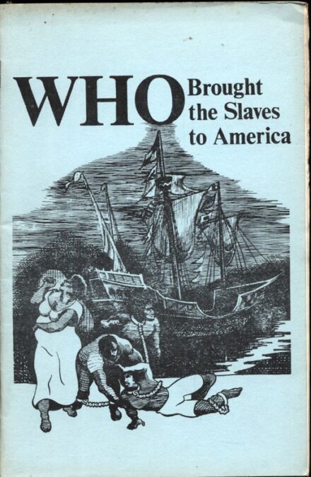 Judaika. Who brought the slaves to America. Judaika. Who brought the slaves to America.