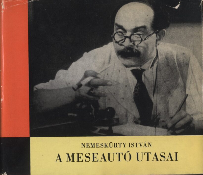 Nemeskürty István Nemeskürty István: A Meseautó utasai. A magyar filmesztétika története (1930-1948). Vargha Kálmán irodalomtörténésznek dedikált példány.