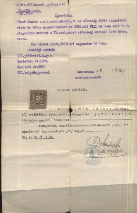Első világháborús vitézségi éremmel való kitüntetés igazolólapjának közjegyzői másolata 1929-ből,  Első világháborús vitézségi éremmel való kitüntetés igazolólapjának közjegyzői másolata 1929-ből, Glück Sándor részére kiállítva.