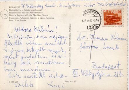 Kálnoky László (1912-1985)  Kálnoky László (1912-1985) költő, műfordító autográf levelezőlapja 1966-ból Dr. Tompa Kálmán neves műgyőjtőnek, az Írószövetség orvosának.