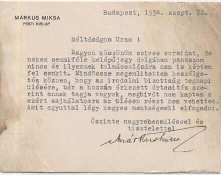 Márkus Miksa (1868-1944)  Márkus Miksa (1868-1944) újságíró, lapszerkesztő gépelt, aláírt levele ismeretlenhez 1934-ből.