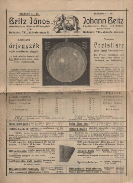 Beitz János müesztergályos, dákó- és biliárdgolyó-gyár árjegyzéke az 1900-as évek elejéről. Beitz János müesztergályos, dákó- és biliárdgolyó-gyár árjegyzéke az 1900-as évek elejéről.