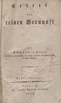 Kant, Immanuel Kant, Immanuel: Critik der reinen Vernunft. Sechste Auflage.