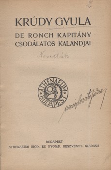 Krúdy Gyula Krúdy Gyula: Novellák. Egyedi kolligátum. Első kiadások.