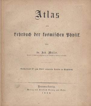 Müller, Johann  Müller, Johann: Atlas Zum Lehrbuch Der Kosmischen Physik.