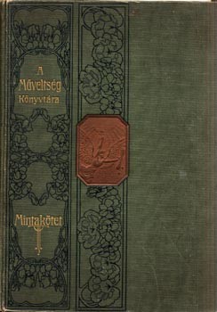 A műveltség könyvtára sorozat ügynöki mintapéldánya. A műveltség könyvtára sorozat ügynöki mintapéldánya.