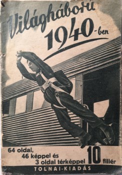 Nyiry László, székelyi Nyiry László, székelyi: Világháború 1940-ben.
