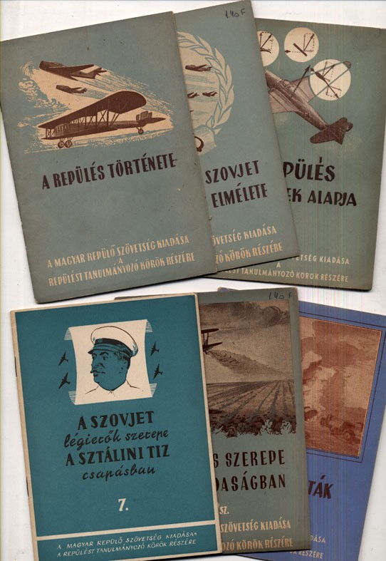 Repülés, aviatika. A Magyar Repülő Szövetség füzetei, 6 db. Repülés, aviatika. A Magyar Repülő Szövetség füzetei, 6 db.