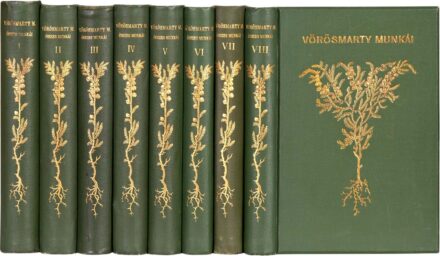 Vörösmarty (Mihály)  Vörösmarty (Mihály) összes munkái. Teljes kiadás. Rendezte és jegyzetekkel kísérte Gyulai Pál. A költő arczképével és életrajzával. I-VIII. kötet.