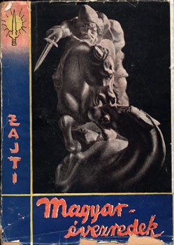 Zajti Ferenc Zajti Ferenc: Magyar évezredek. (Skytha-hun-magyar faji azonosság). Második kiadás.